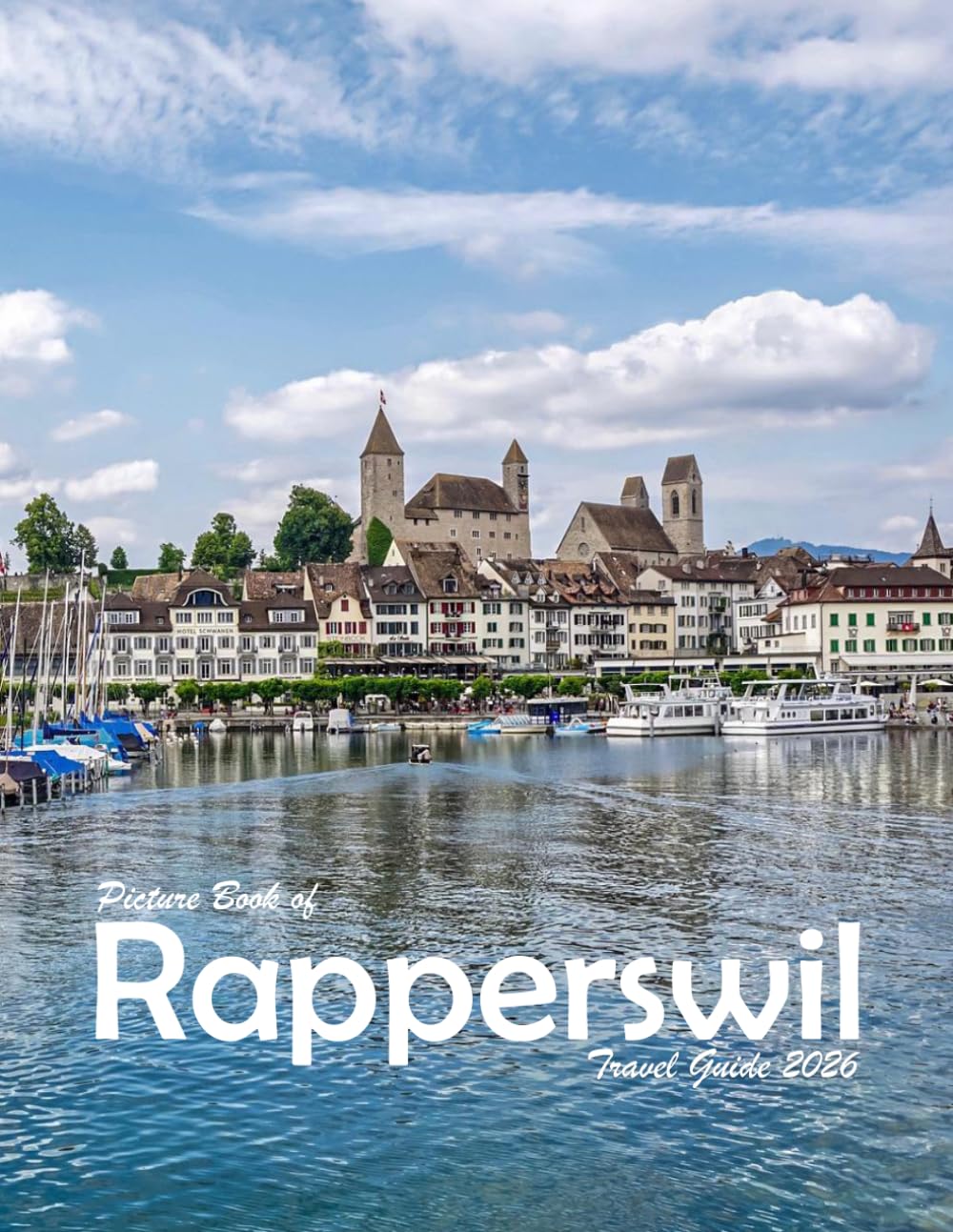 Rapperswil, Switzerland: A Visual Journey Through Stunning Landmarks, Travel and Nature lovers.
