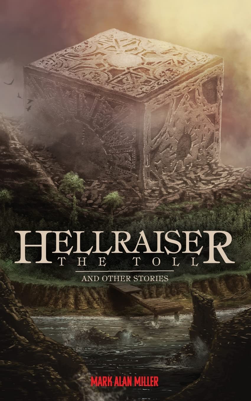 Hellraiser: The Toll (Encyclopocalypse Movie Tie-In Series)