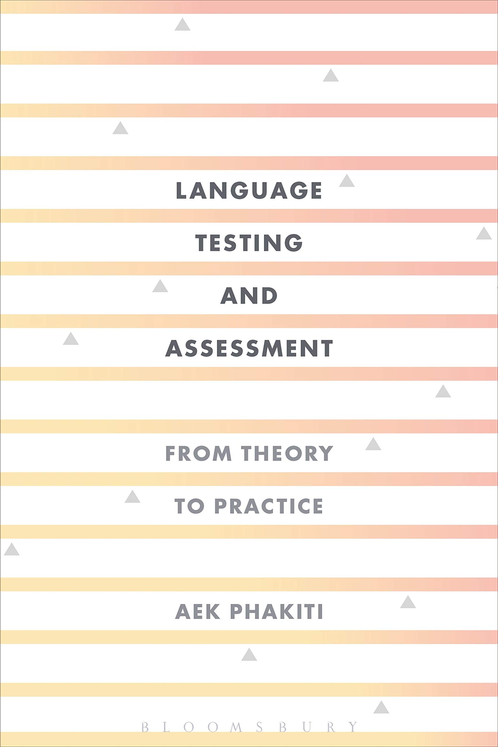 Language Testing and Assessment by Aek Phakiti - 9781474290128