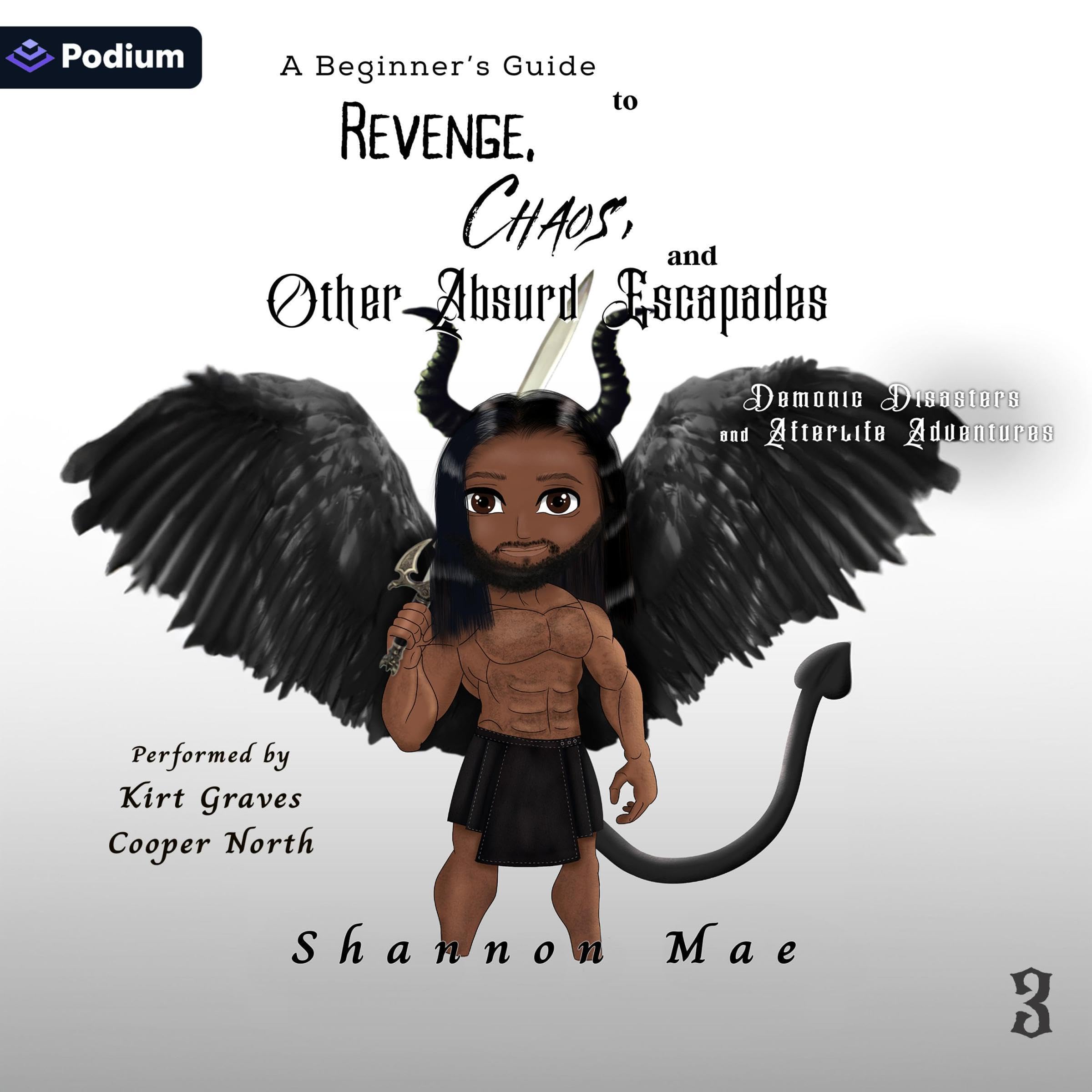 Cover art for A Beginner's Guide to Revenge, Chaos, and Other Absurd Escapades