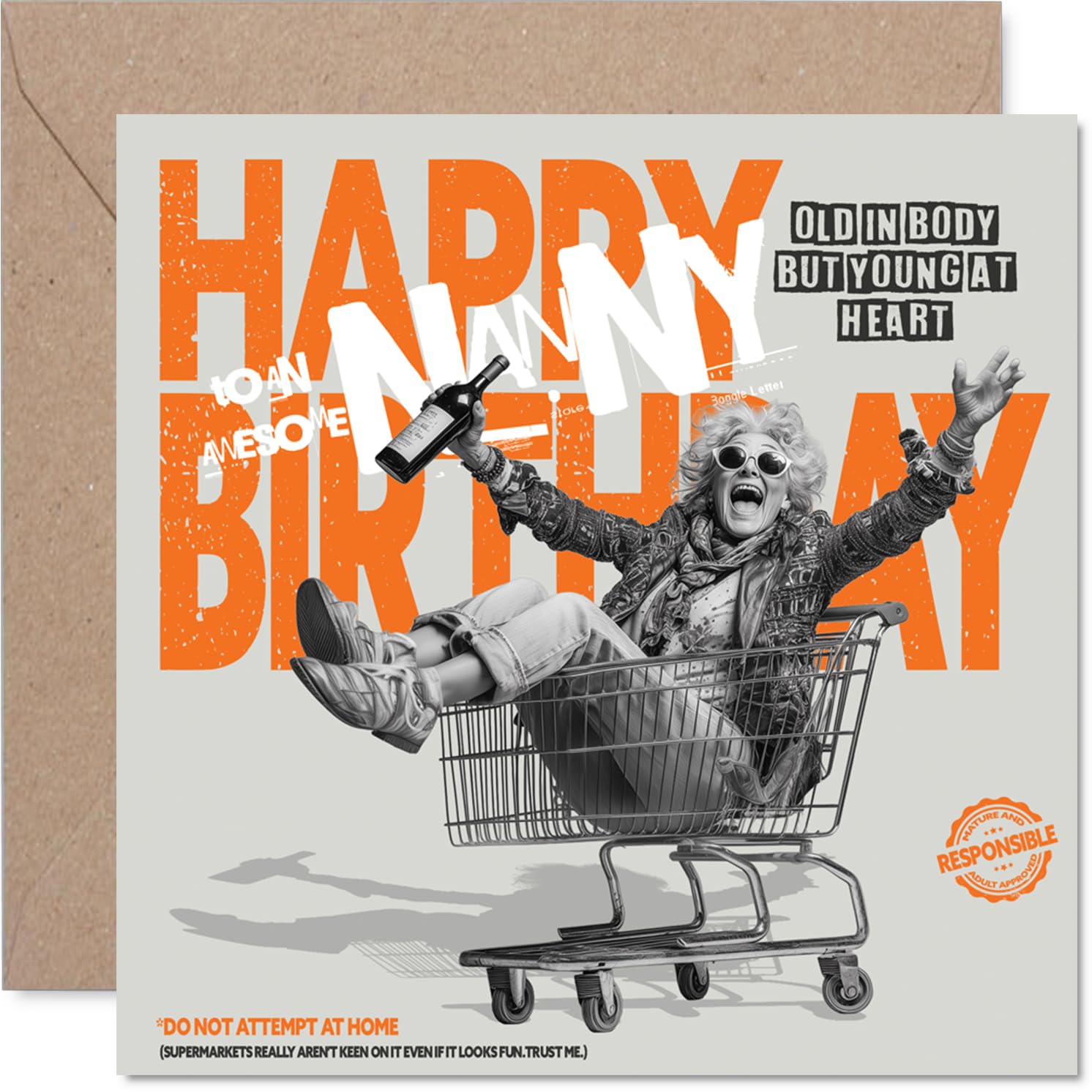Cheeky Birthday Card for Nanny - Old in Body but Young at Heart - Lively Granny Zooming in a Shopping Trolley - Guaranteed to Spark a Laugh - 145mm Square, Envelope Included