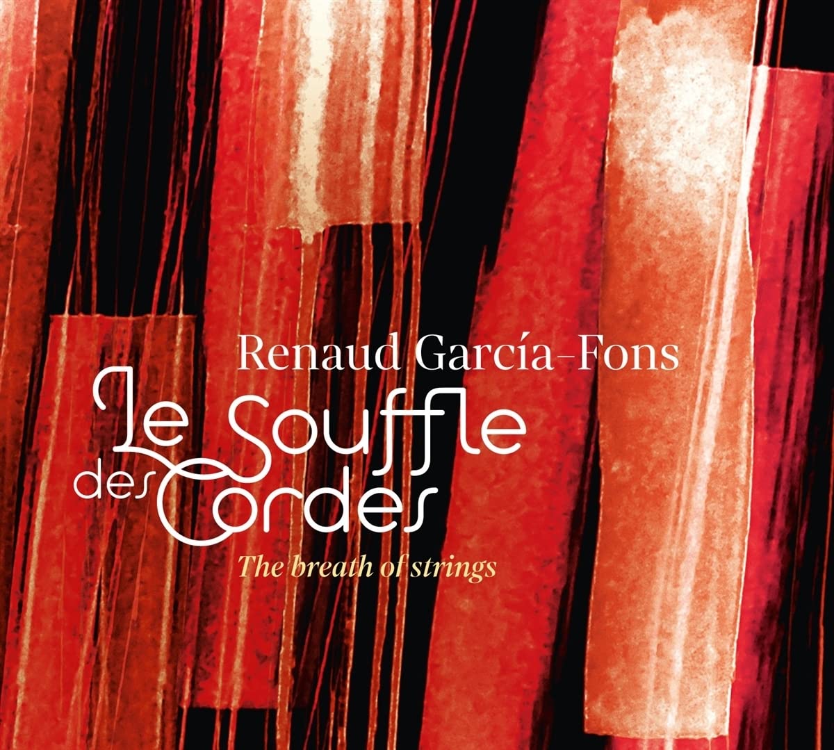 Renaud Garcia-Fons Le Souffle Des Cordes = the Breath of Strings CD EMO211 NEW