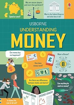 Understanding Money: An Informative Introduction to Bank Accounts, Taxes, Government Spending, and Inflation for Teens (Ages 10-16)