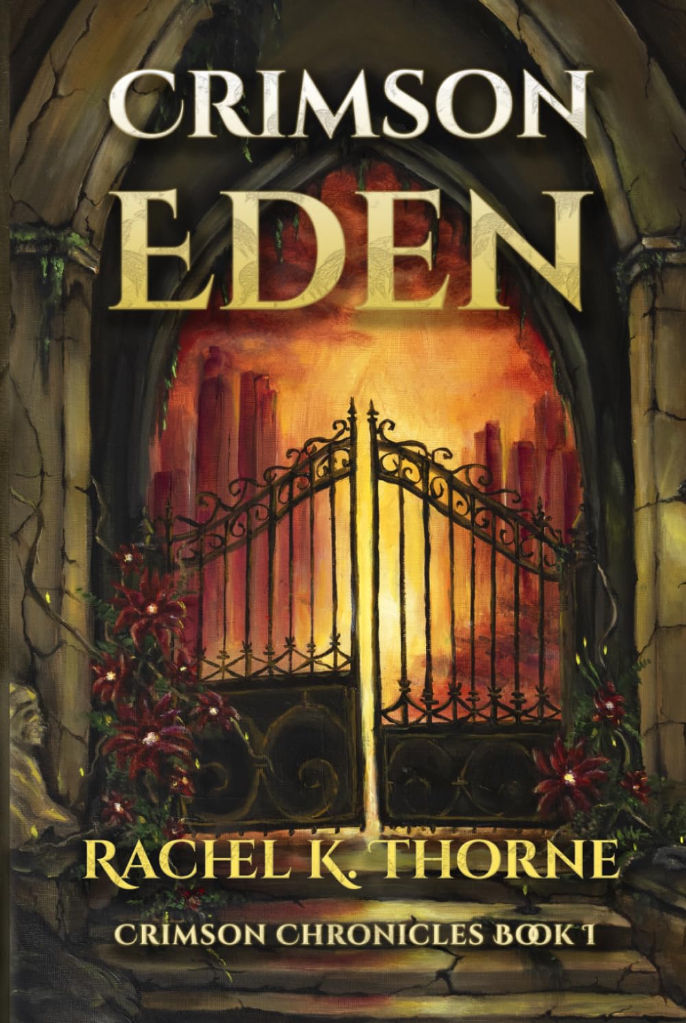 Crimson Eden: Crimson Chronicles Book 1