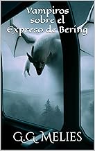 Vampiros sobre el Expreso de Bering