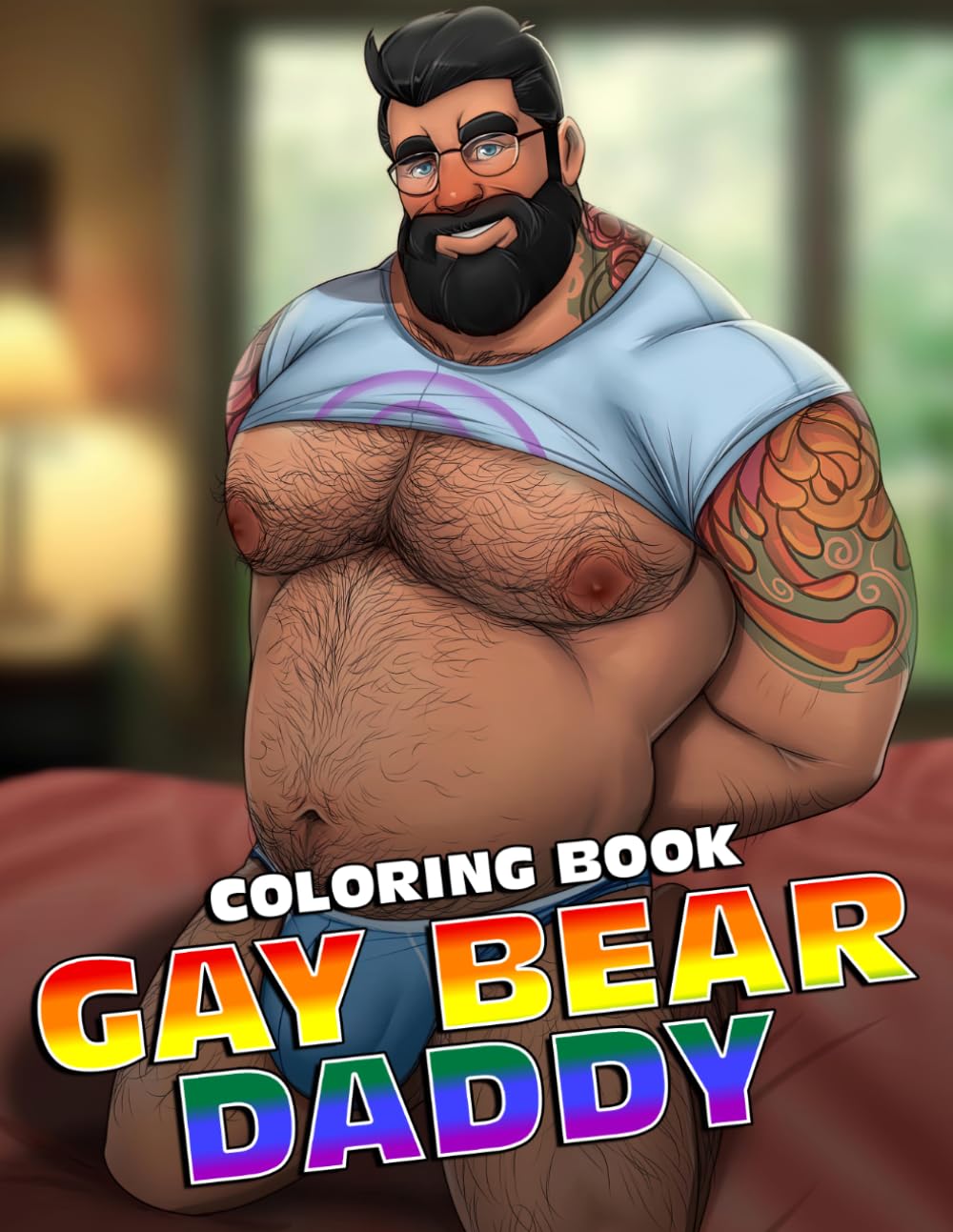 Gay Bear Daddy Coloring Book: Muscular Men Coloring Pages With Naughty Hunks Illustrations, Ideal Gifts To Relax And Stress Relief For Adults