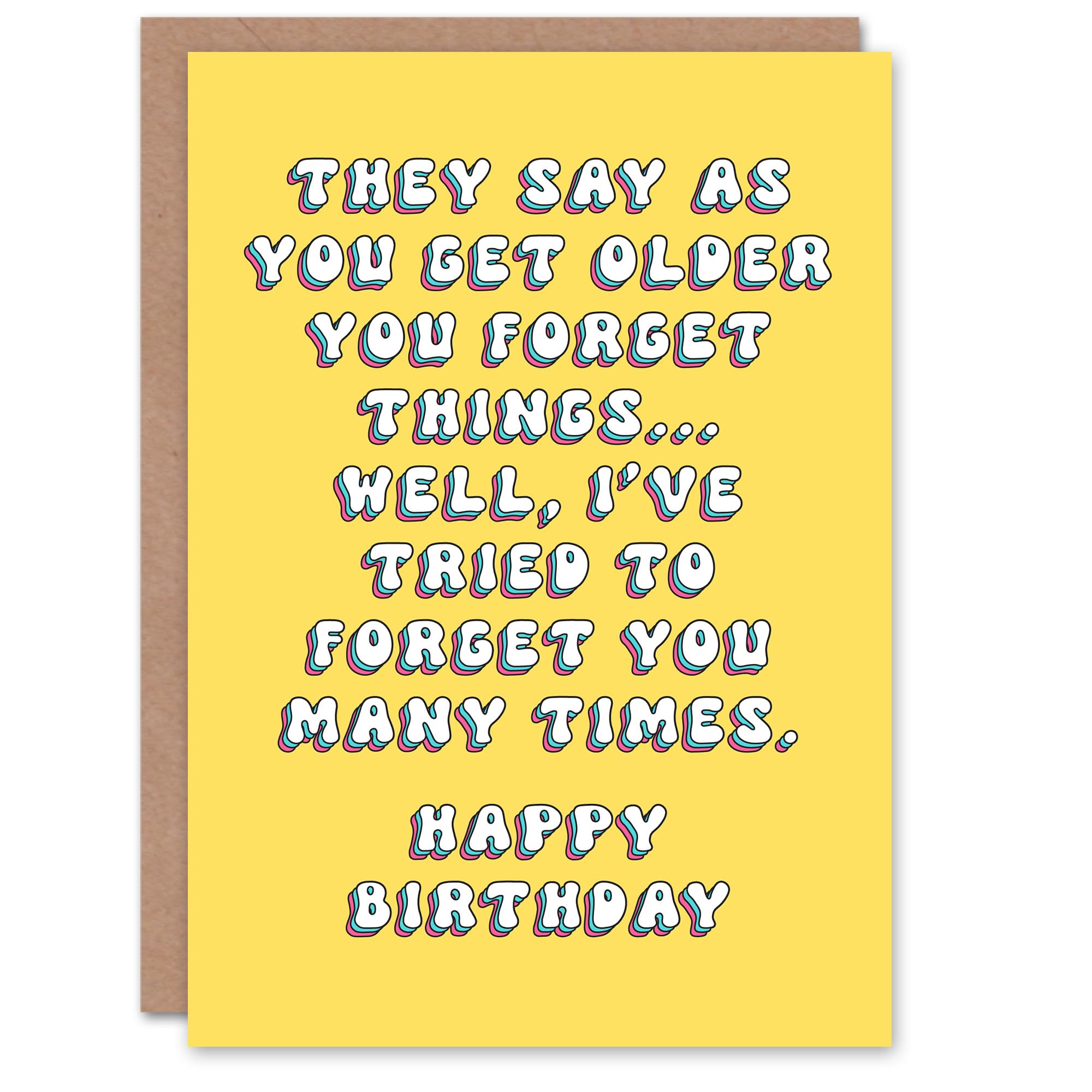 Artery8 Birthday Card Older Tried To Forget You Fun Funny Happy Joke Humour For Her Gran Sister Niece Daughter Wife Woman Greeting Card