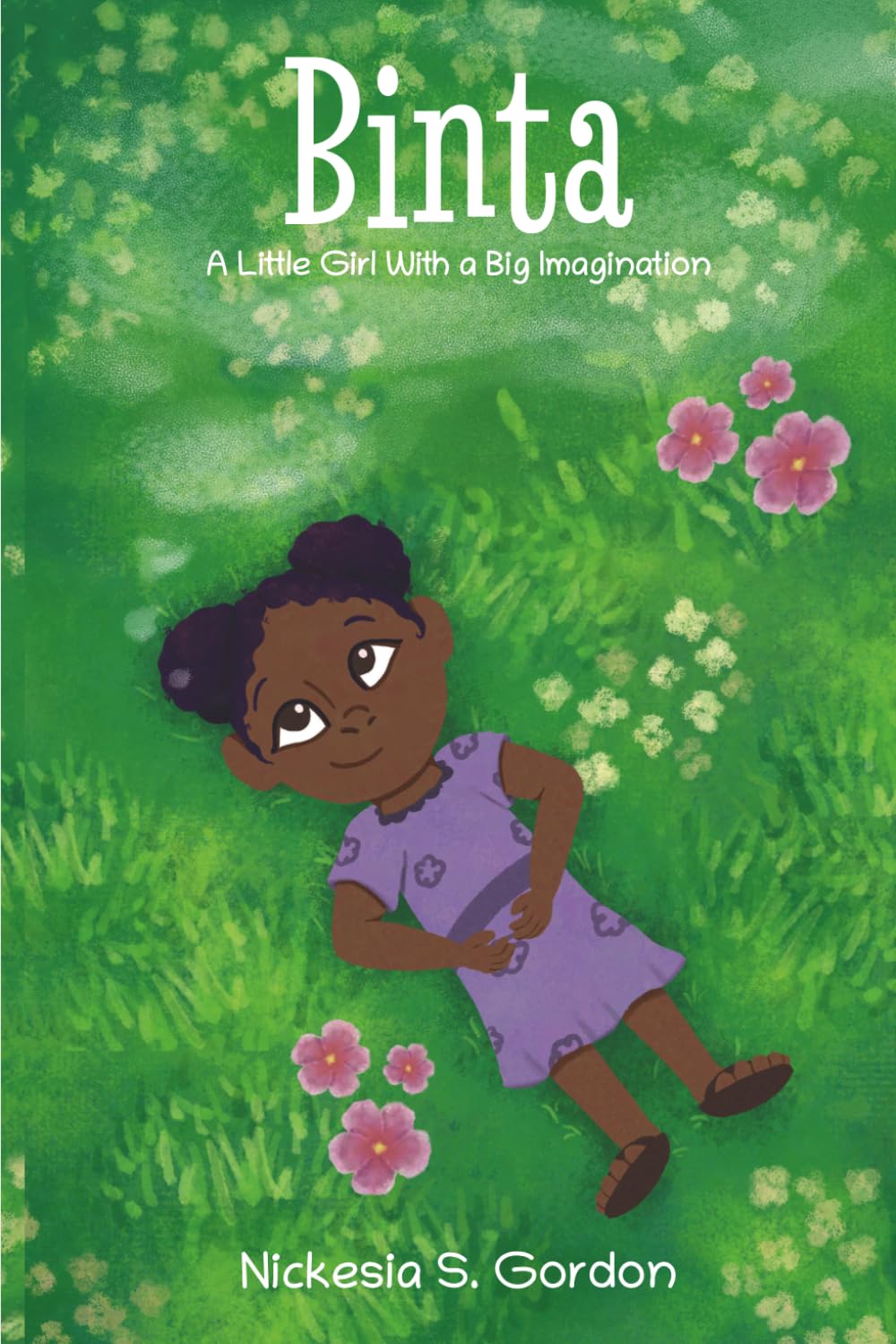 Binta: A Little Girl With A Big Imagination