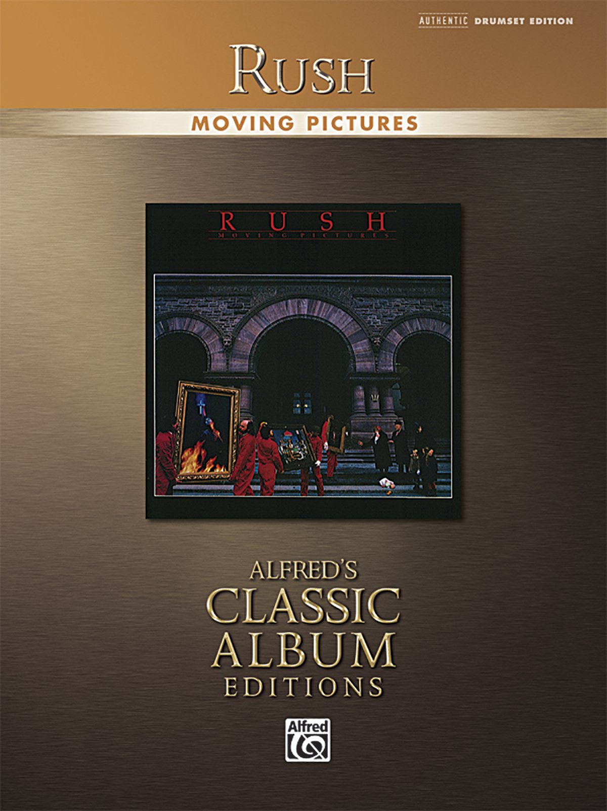 Rush: Moving Pictures (Alfred's Classic Album Editions)