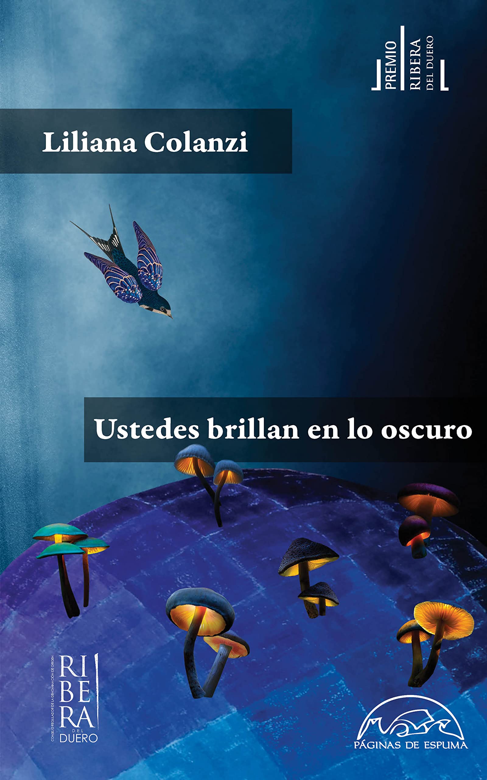Ustedes brillan en lo oscuro (Voces / Literatura nº 329) (Spanish Edition)