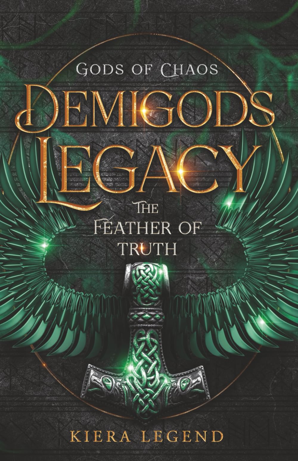 Demigods Legacy - The Feather Of Truth (Demigods Academy series)