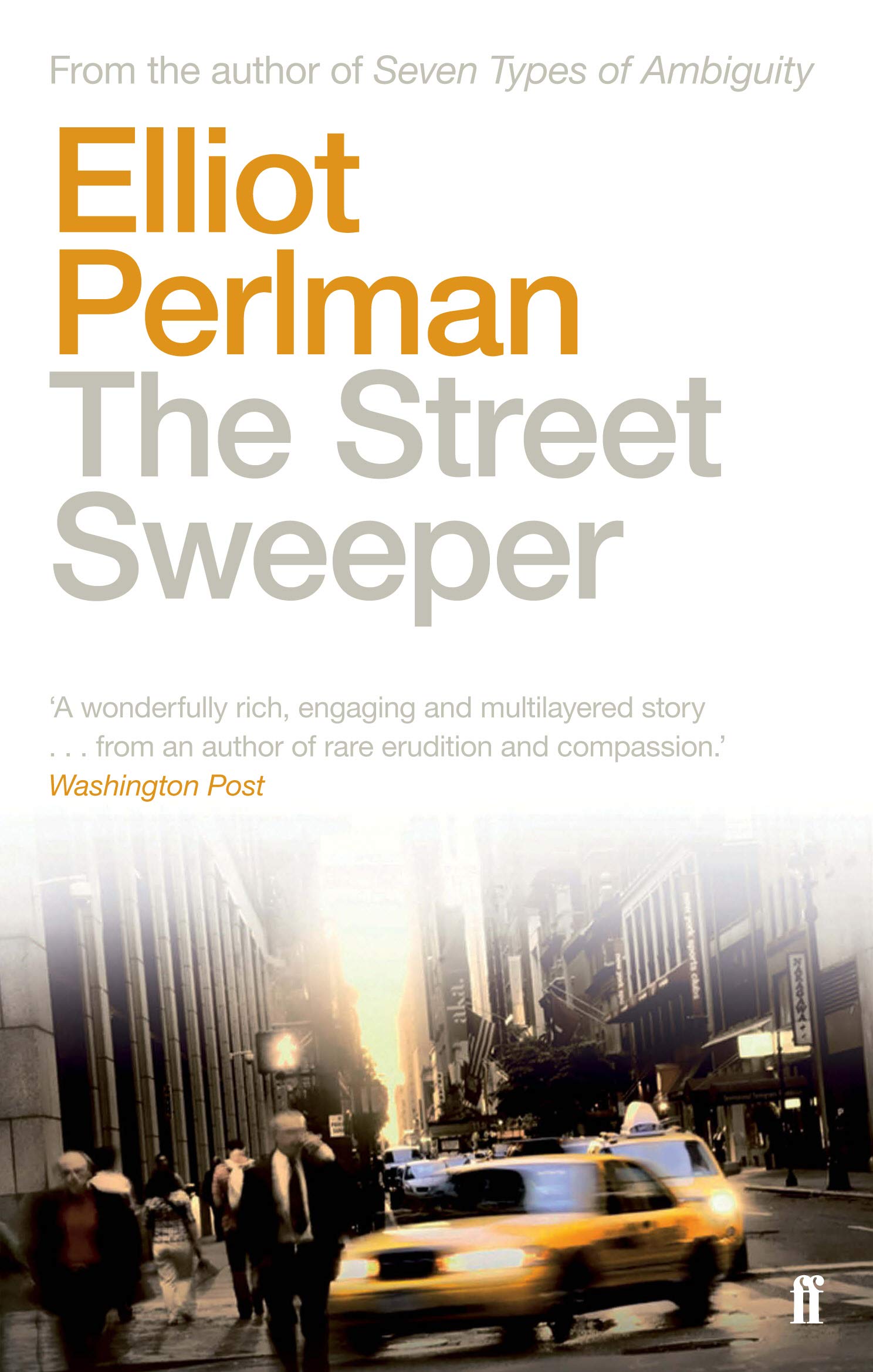 The Street Sweeper by Elliot Perlman (Paperback Book)