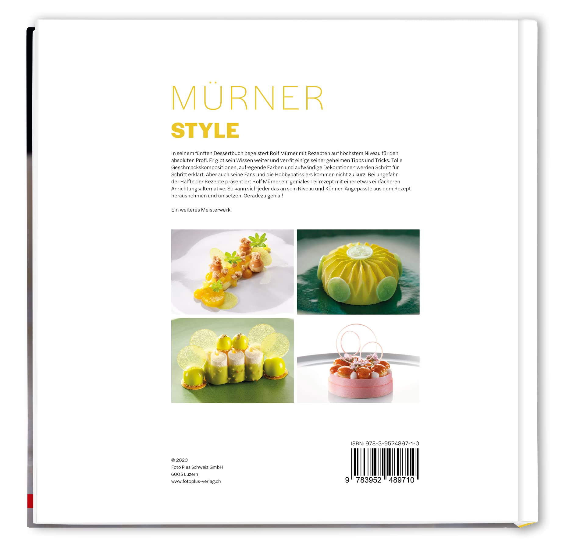 Mürner Style: Patisserie in Perfektion