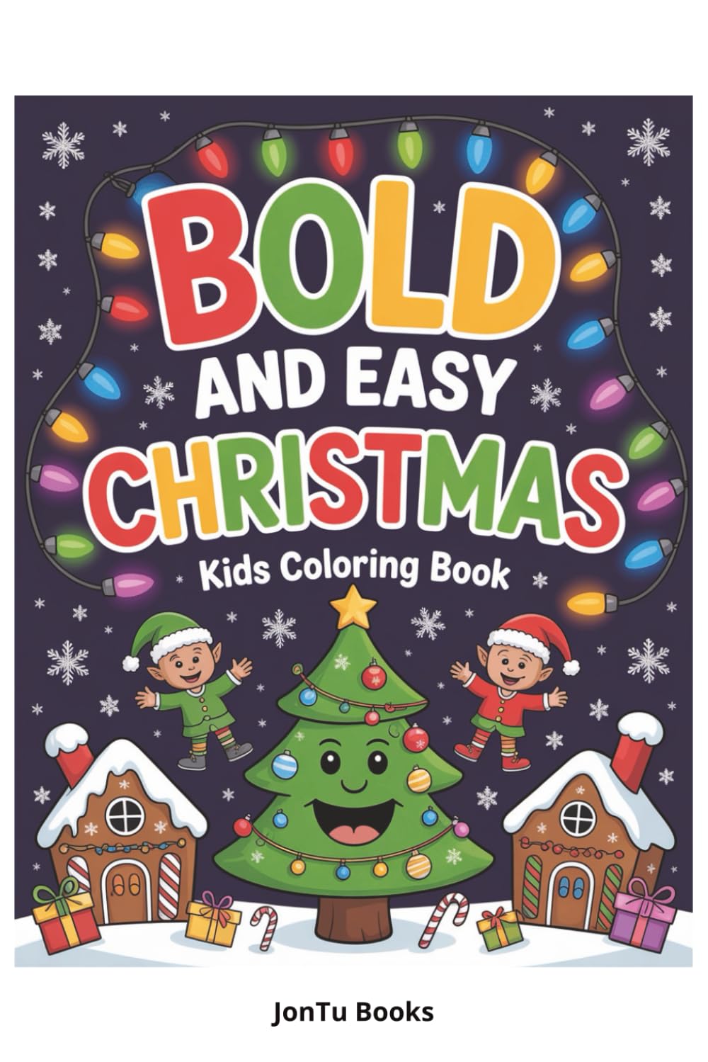 Exciting 60 Page Christmas Coloring Book for Kids: Christmas Fun!