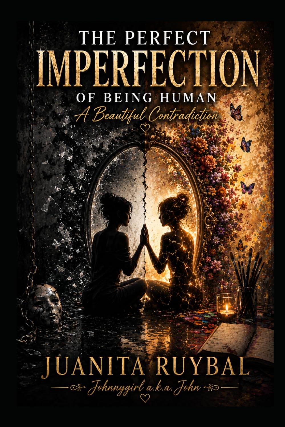 The Perfect Imperfection of Being Human: A Beautiful Contradiction