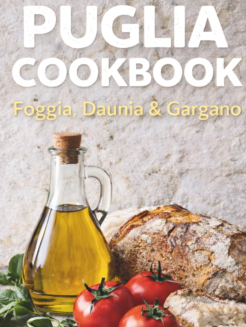 Puglia in Province: Foggia, Daunia & Gargano      Hardcover – Large Print, September 20, 2025