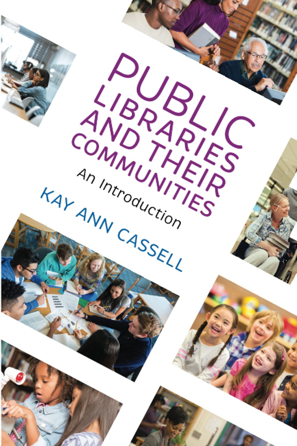 Public Libraries and Their Communities: An Introduction