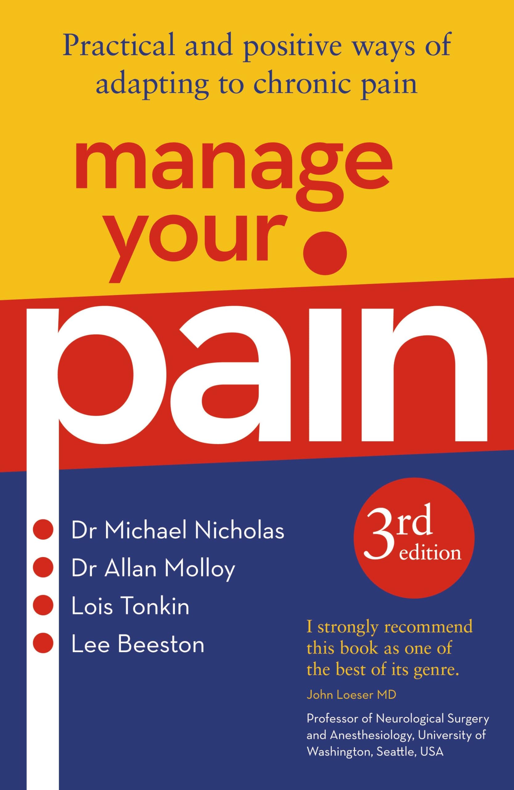 Buy Manage Your Pain: Practical and Positive Ways of Adapting to Chronic Pain — BookShops.in