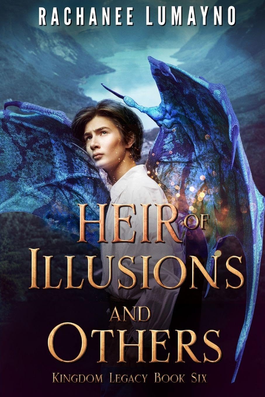 Heir of Illusions and Others: An Epic Fantasy Adventure: 6 (Kingdom Legacy)