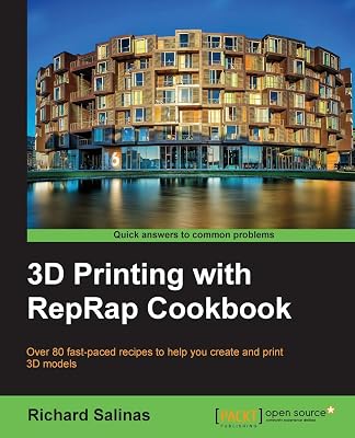 3D Printing with RepRap Cookbook