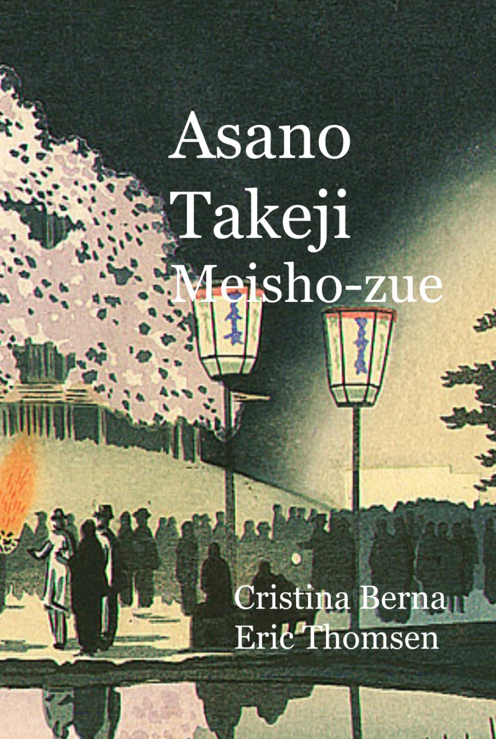 Shin Hanga Landscapes Asano Takeji livre estampe japonaise Meisho-zue paysage ukiyo-e