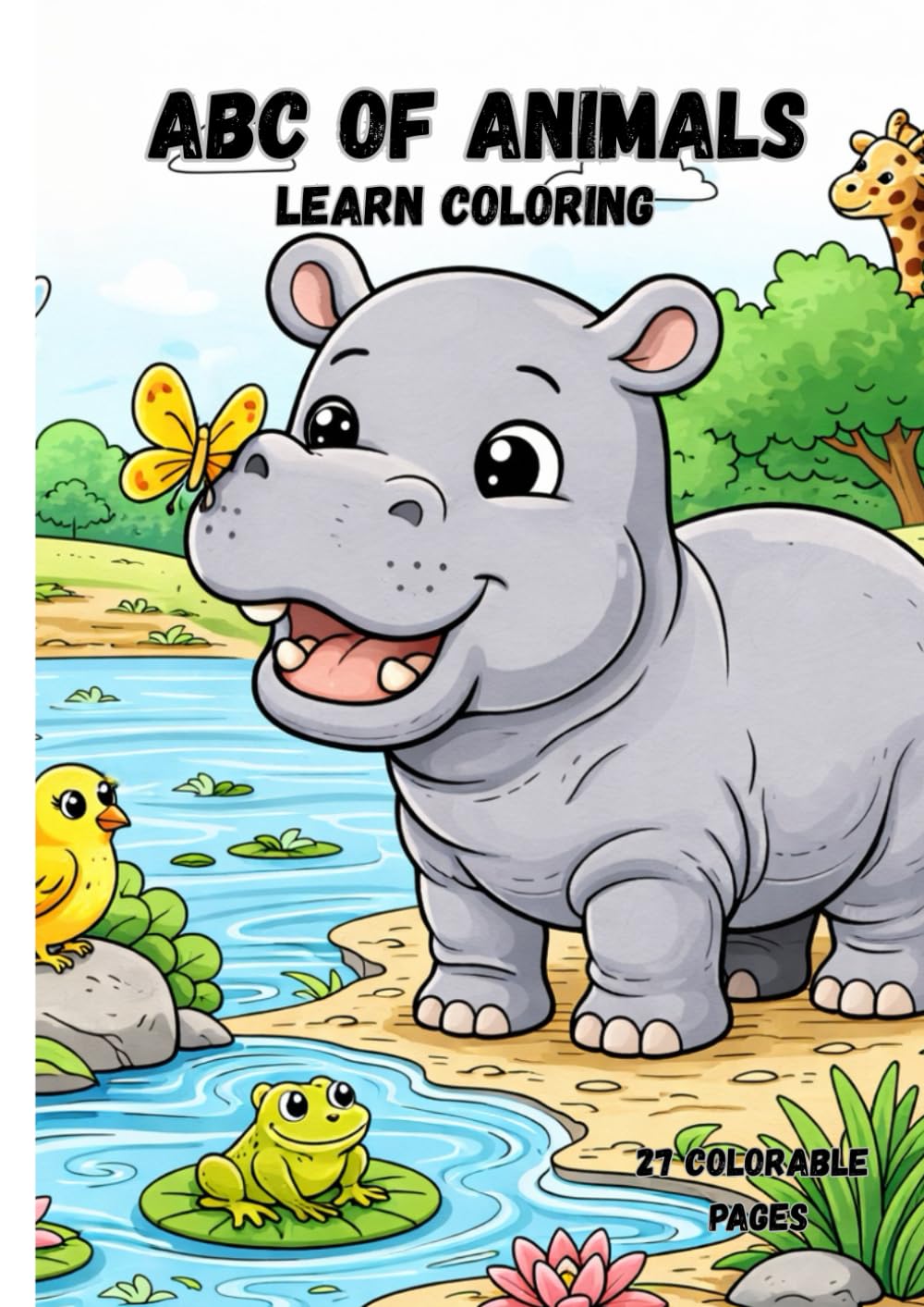 ABC Animals Coloring Book for Kids: Learn the English Alphabet with Cute Animals – Perfect Educational Gift: Educational Coloring Pages for Kids Ages 4-10