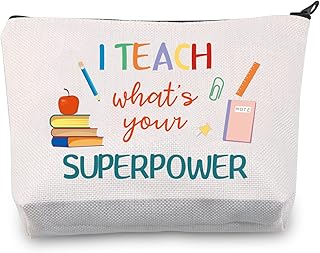 Teacher Makeup Bag Cosmetic Pouch Thank You Teacher Appreciation Gift Teacher Gift for Women I Teach What is Your Superpower (I Teach What is Your Superpower)