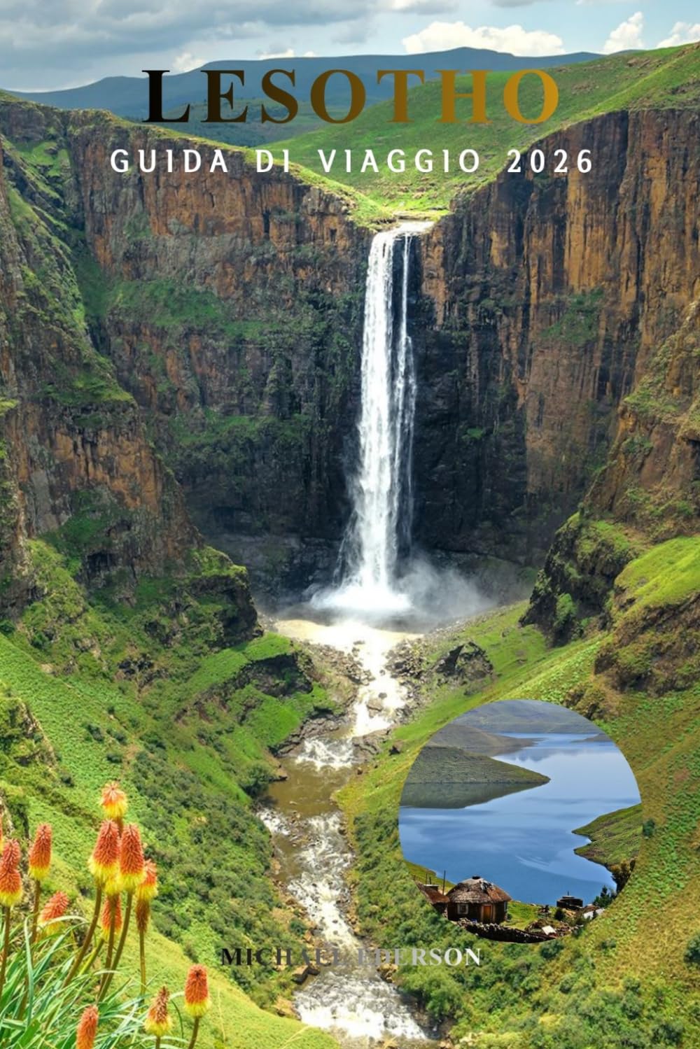 LESOTHO GUIDA DI VIAGGIO 2026: Cose da fare, avventure in montagna, cascate, sci ad Afriski, cultura locale, itinerari, budget, alloggio e consigli di trasporto per i visitatori alla prima esperienza