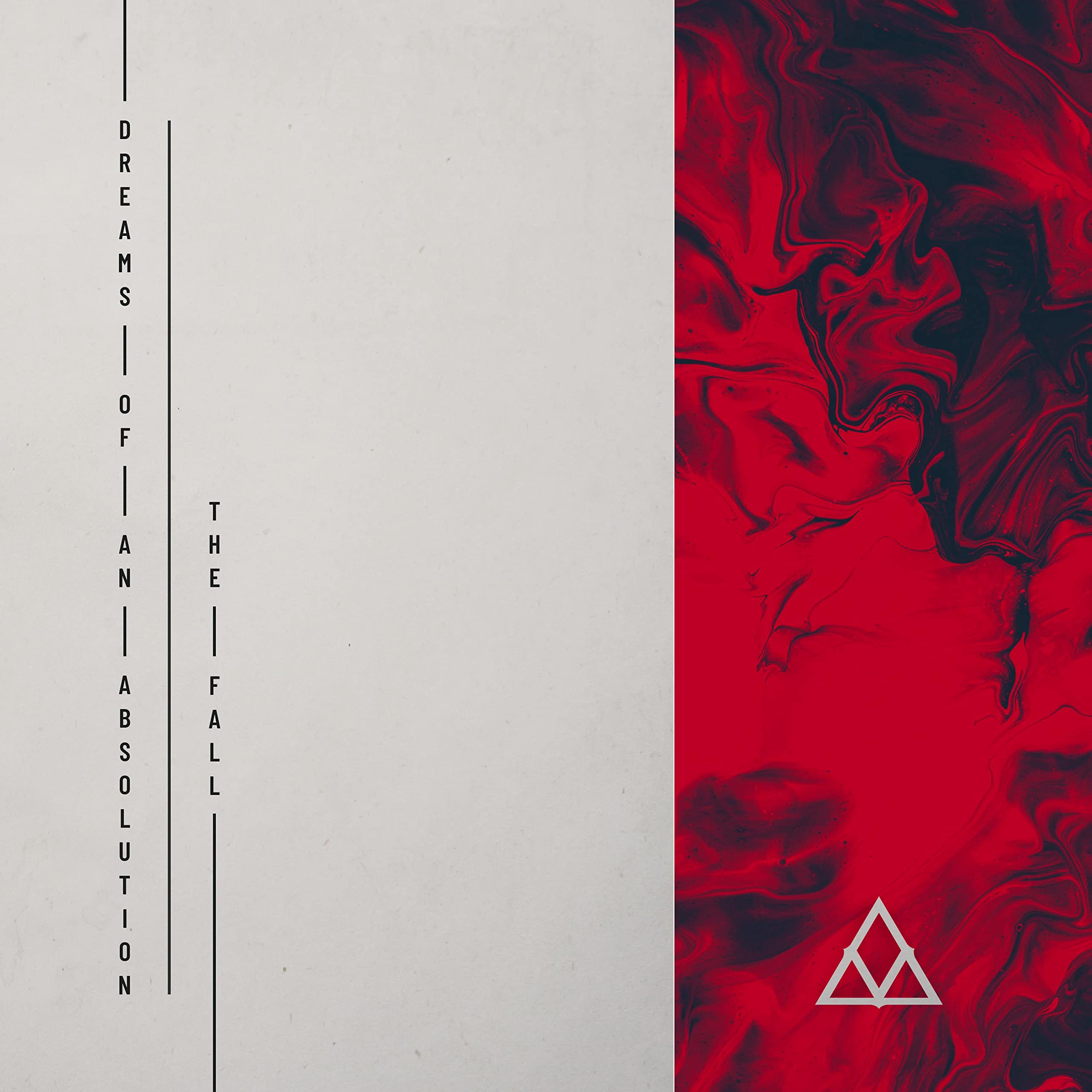 Dreams of an Absolution