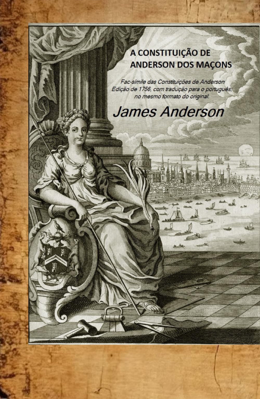 A CONSTITUIÇÃO DE ANDERSON DOS MAÇONS (Portuguese Edition)