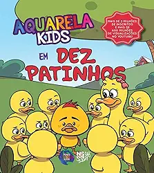 Aquarela kids em dez patinhos