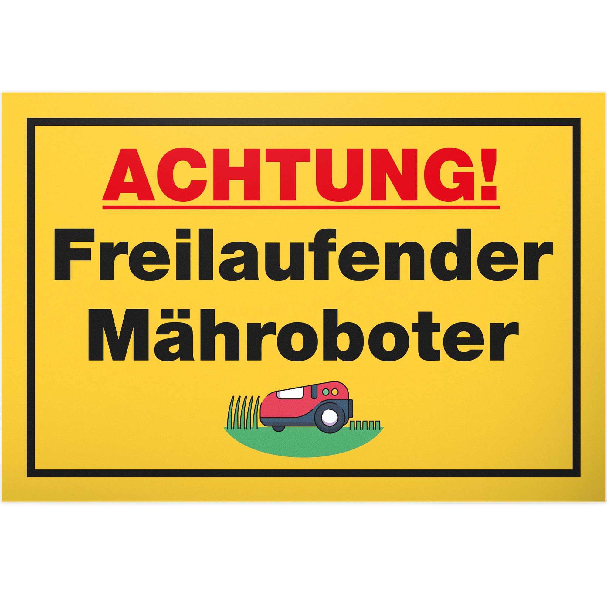 DankeDir! Achtung Freilaufender Mower Robot Sign, 30 x 20 cm, Funny Sign for Garden and Lawns