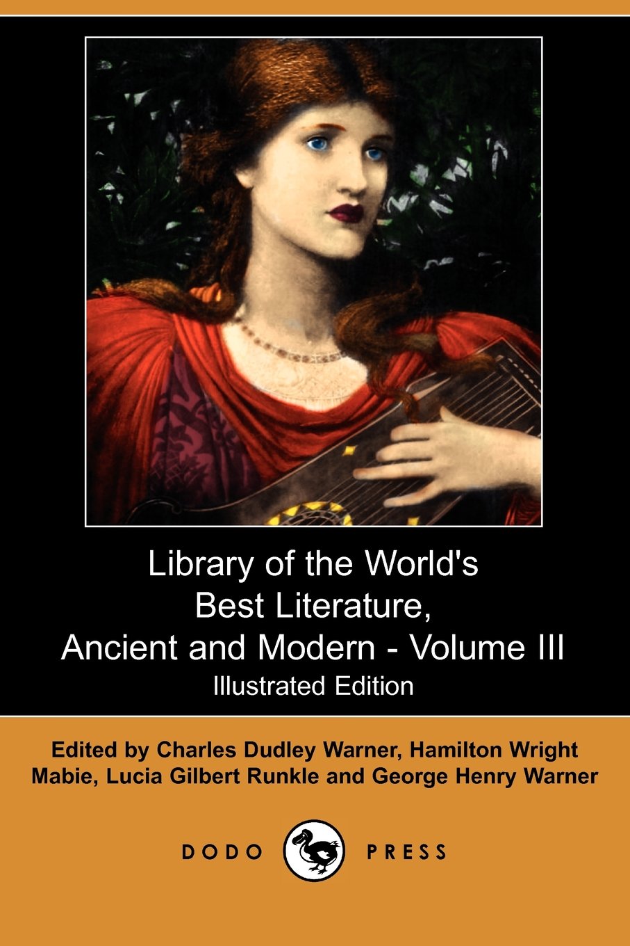 Library of the World's Best Literature, Ancient and Modern: 3