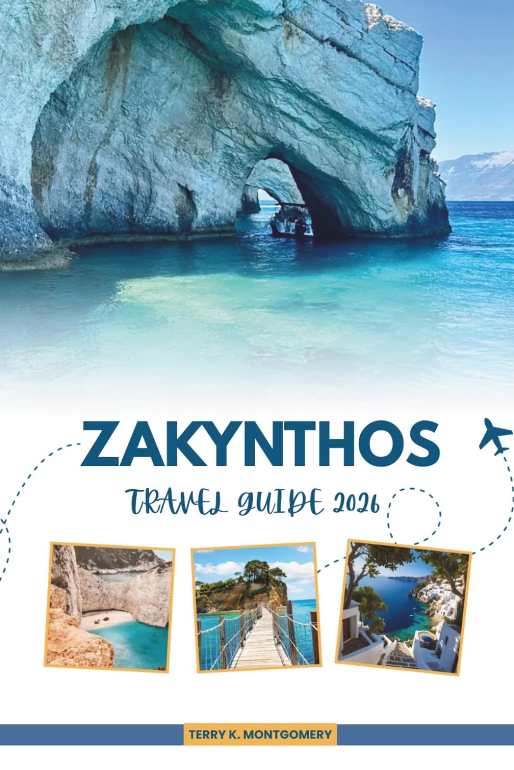 ZAKYNTHOS TRAVEL GUIDE 2026: Explore Navagio Beach, Blue Caves, Culture & Island Secrets