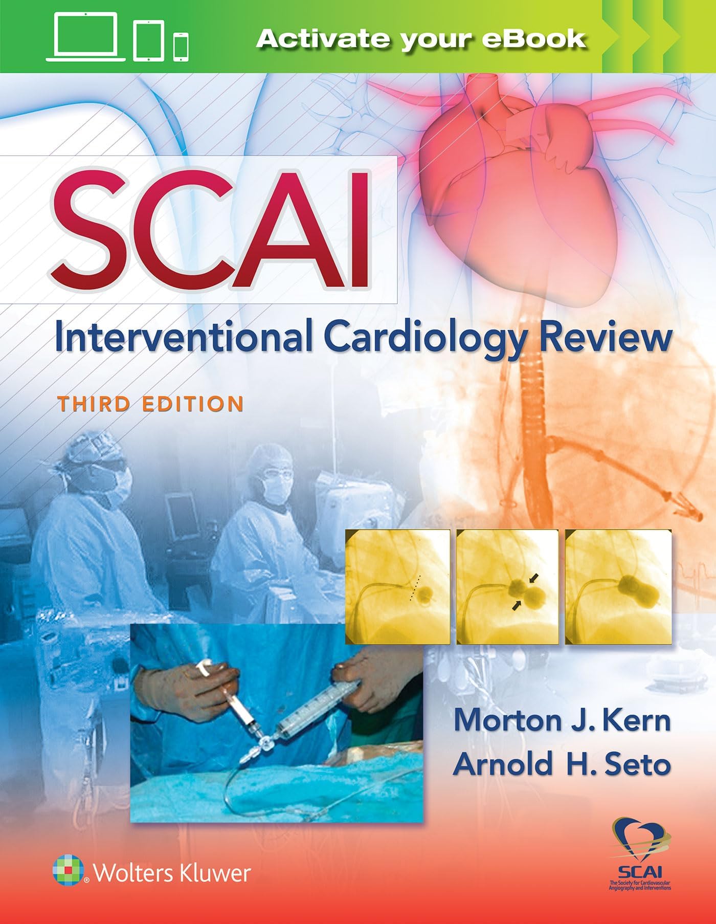 SCAI INTERVENTIONAL CARDIOLOGY REVIEW 3ED (HB 2018)