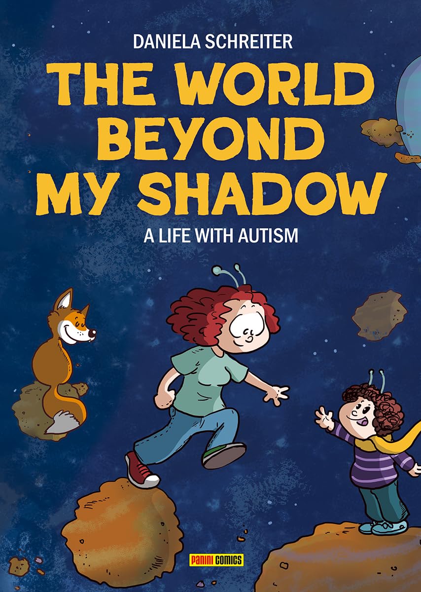 The World Beyond My Shadow: A Life With Autism