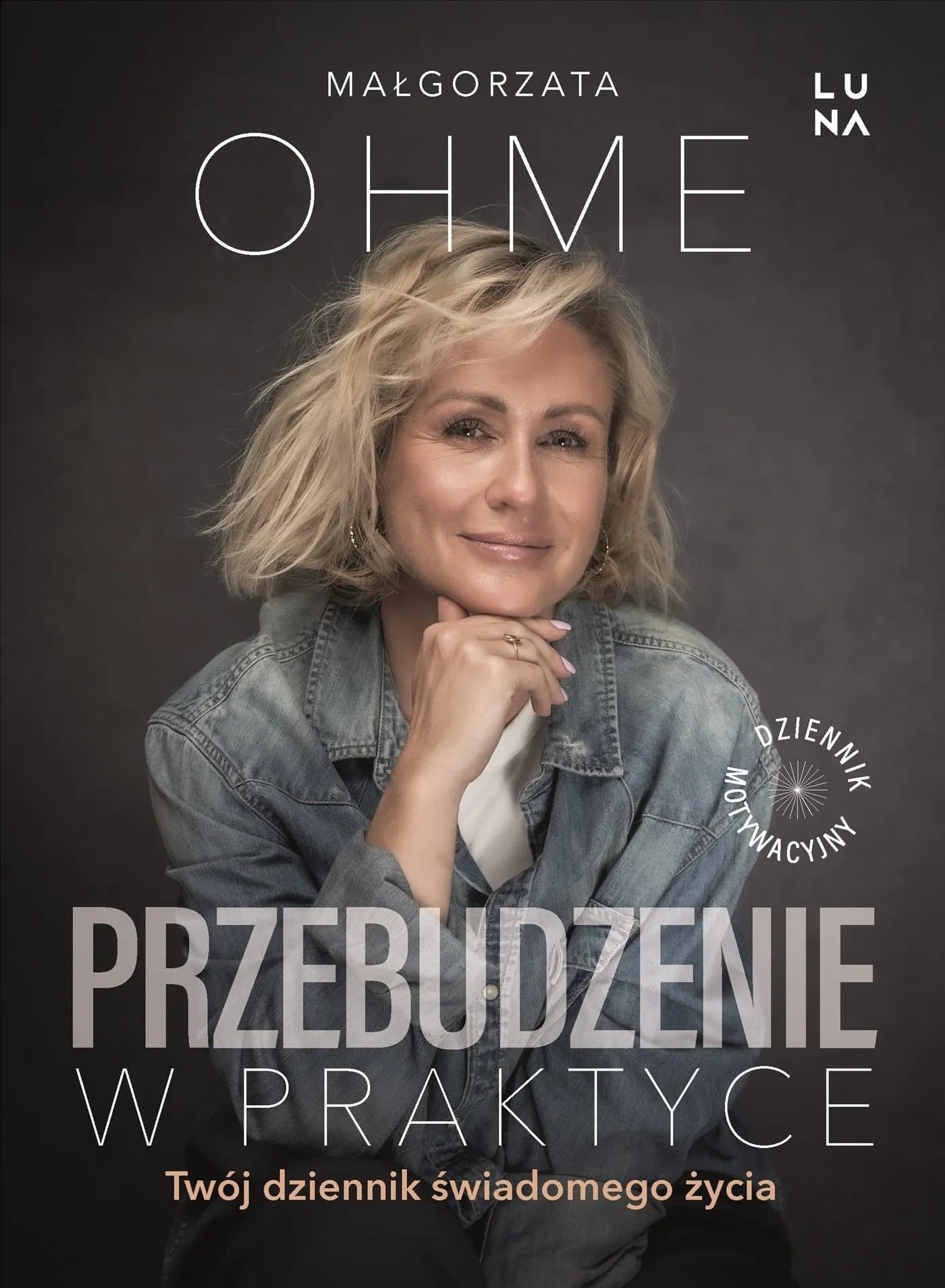 Przebudzenie w praktyce: Twój dziennik świadomego życia