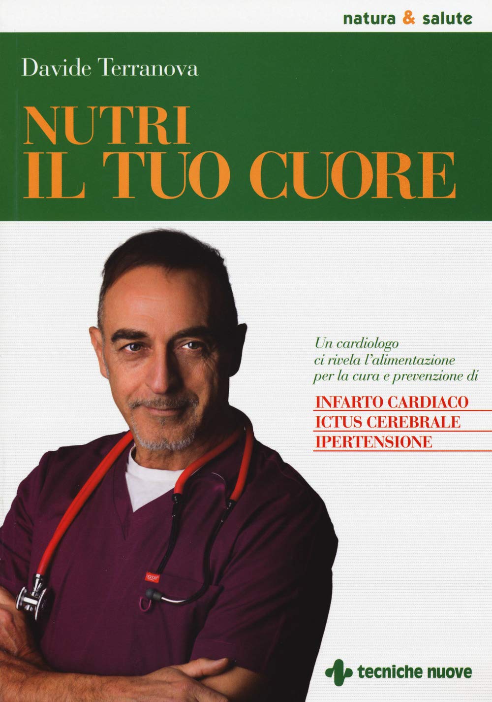 Nutri il tuo cuore