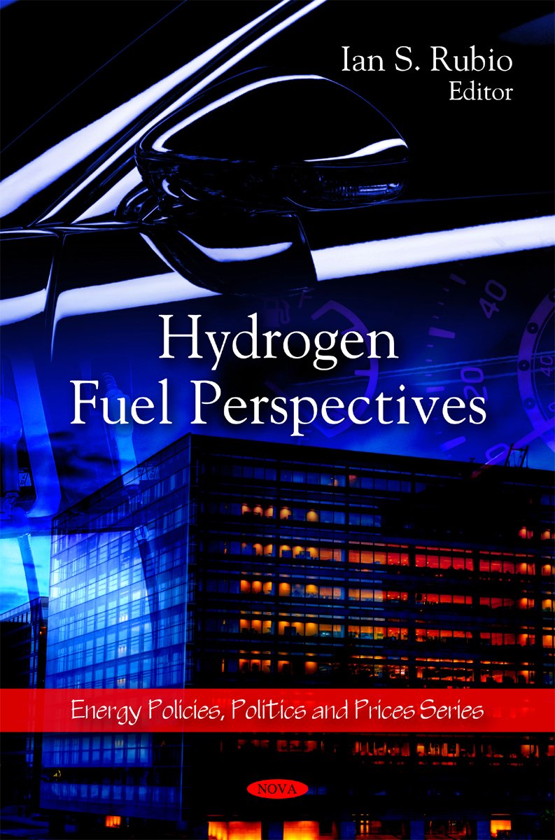 Buy Hydrogen Fuel Perspectives (Energy Policies, Politics and Prices) — BookShops.in