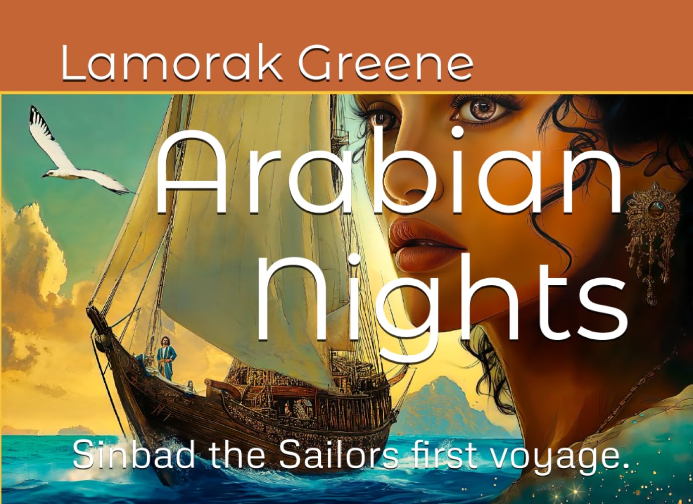 Arabian Nights: Sinbad the Sailor's first voyage.