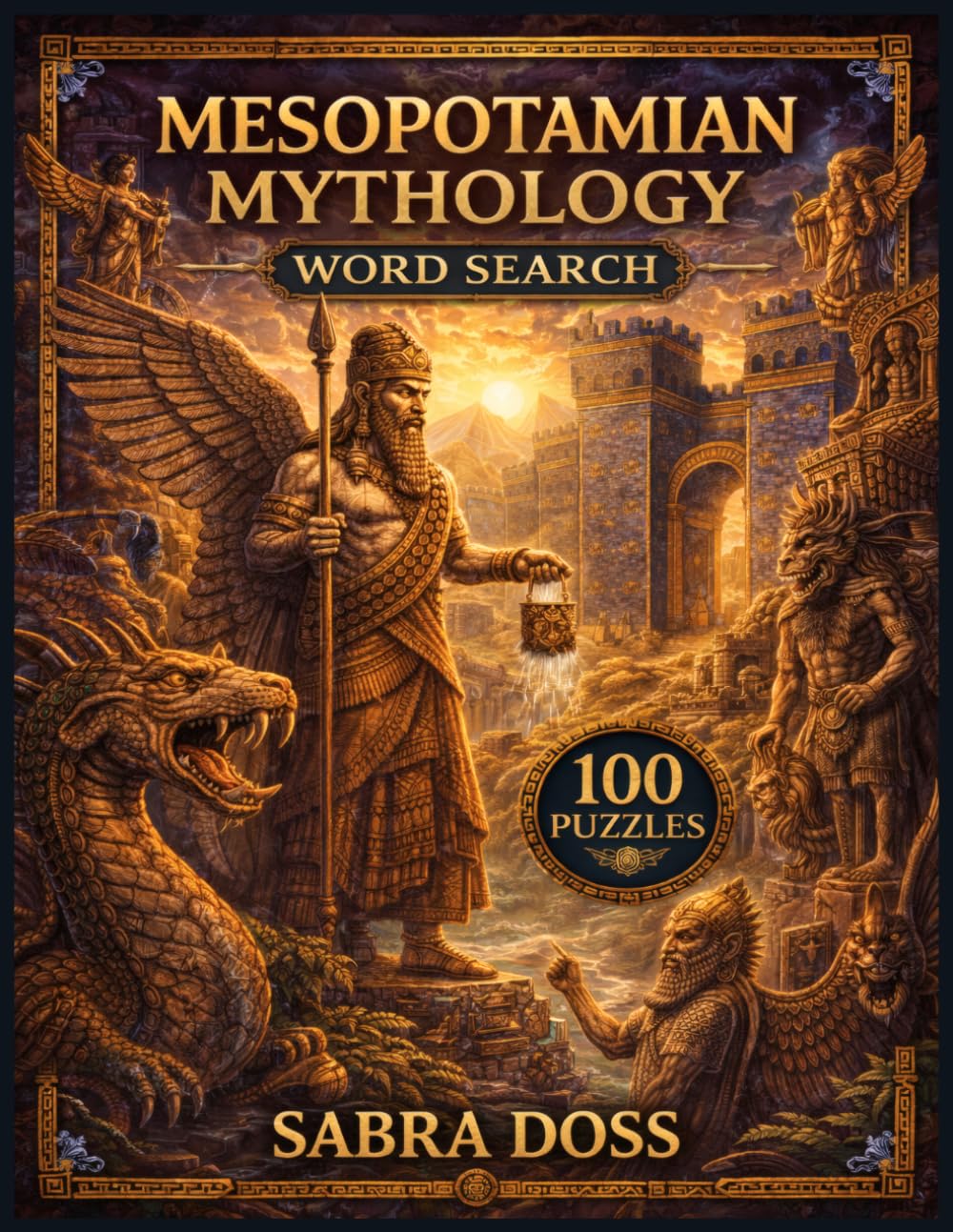 Mesopotamian Mythology Word Search Puzzle Book (Legends & Lore Word Search Series)