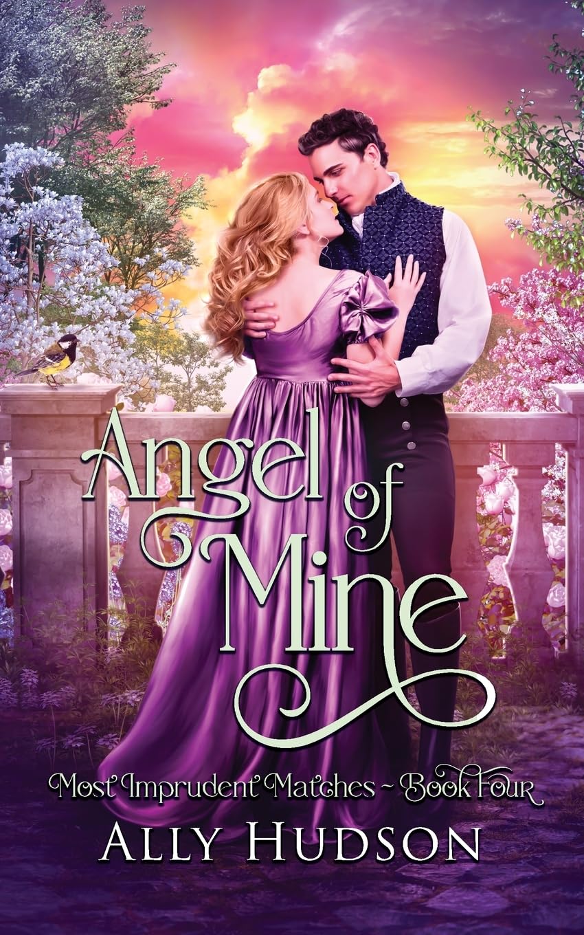 Angel of Mine: Most Imprudent Matches - Book Four: 4