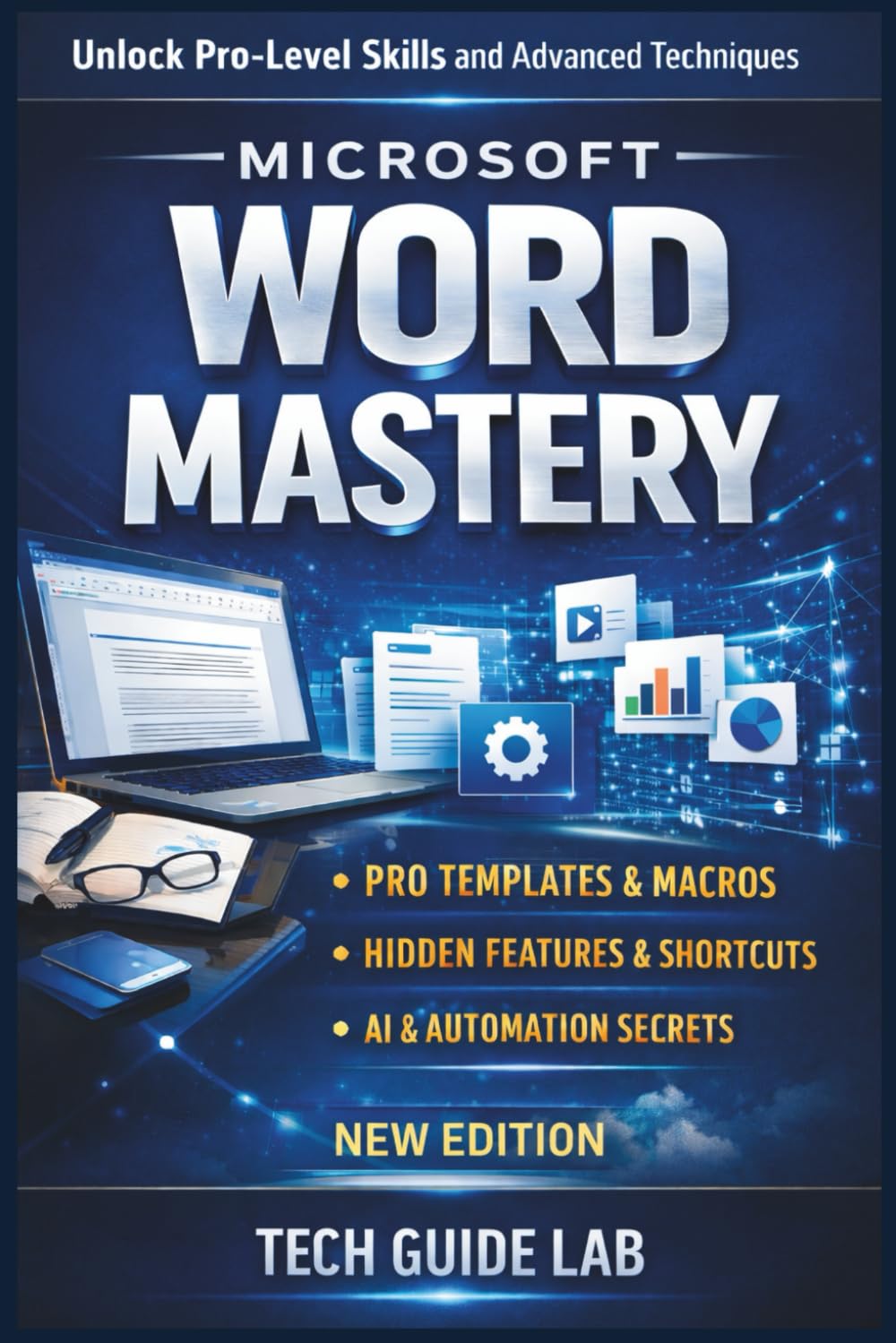 MICROSOFT WORD MASTERY: From Beginner to Pro in 7 Days | Practical Skills to Boost Productivity