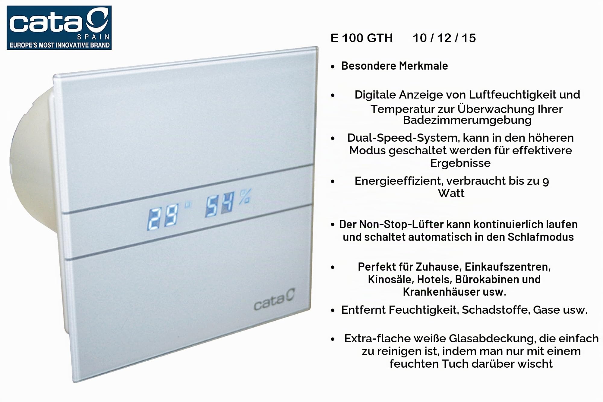 Ventilator Lüfter CATA E-100 GTH incl. Rückschlagklappe !!! Timer Nachlauf Feuchtesteuerung, Feuchtesensor LED – Display, Glasfront stark 115 m3/h sehr leise 31dB energiesparend 8W Kugellager