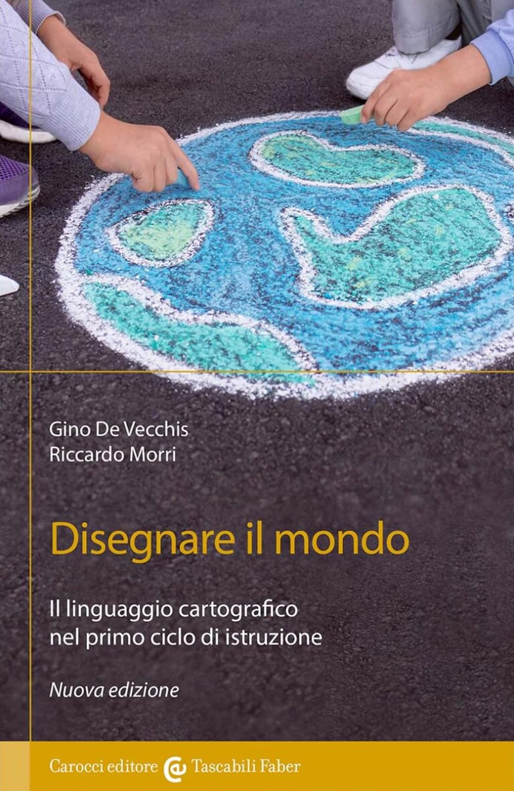 Disegnare Il Mondo. Il Linguaggio Cartografico Nella Scuola Primaria - 4