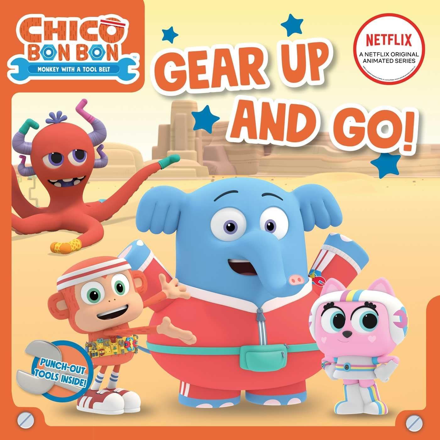 Gear Up and Go! (Chico Bon Bon: Monkey with a Tool Belt) Paperback – Sticker Book, 26 October 2021