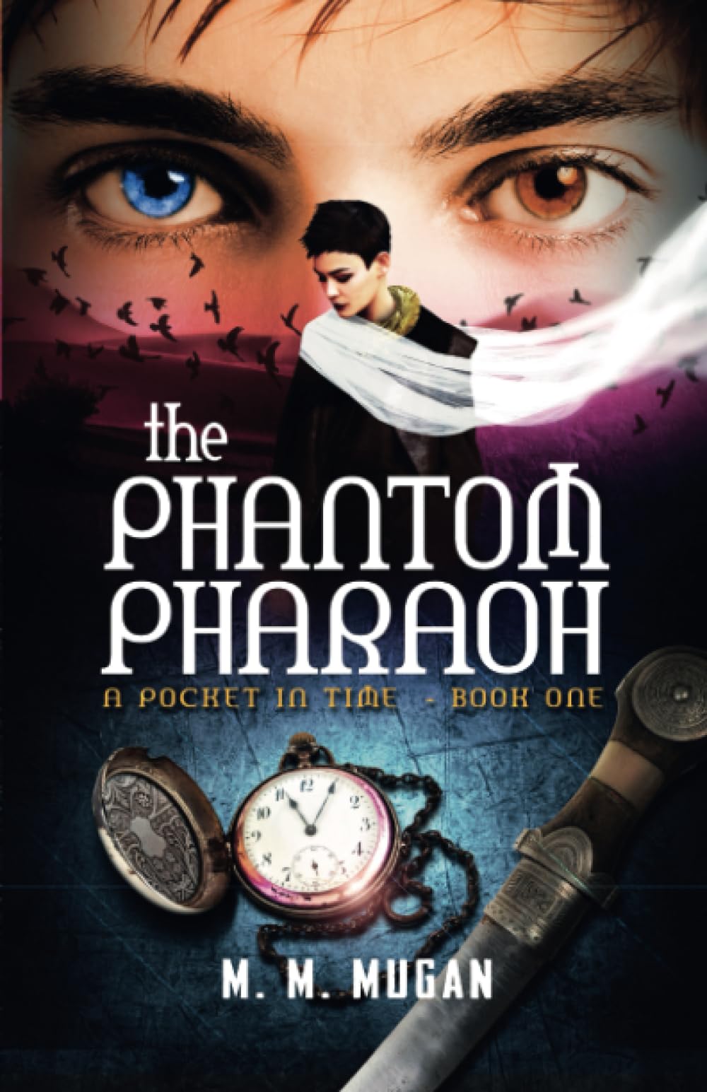 The Phantom Pharaoh (A Pocket in Time)