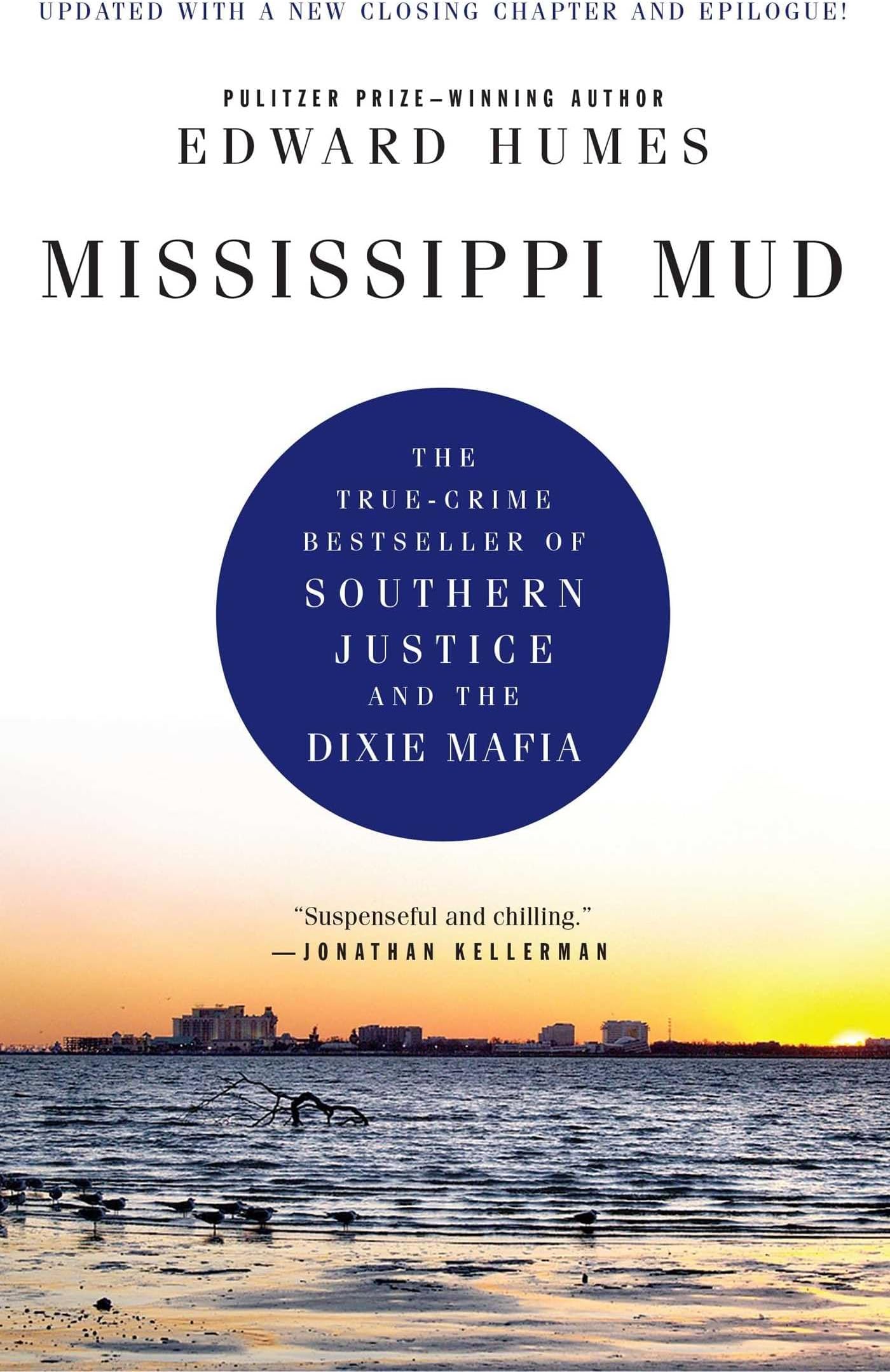 Mississippi Mud: Southern Justice and the Dixie Mafia