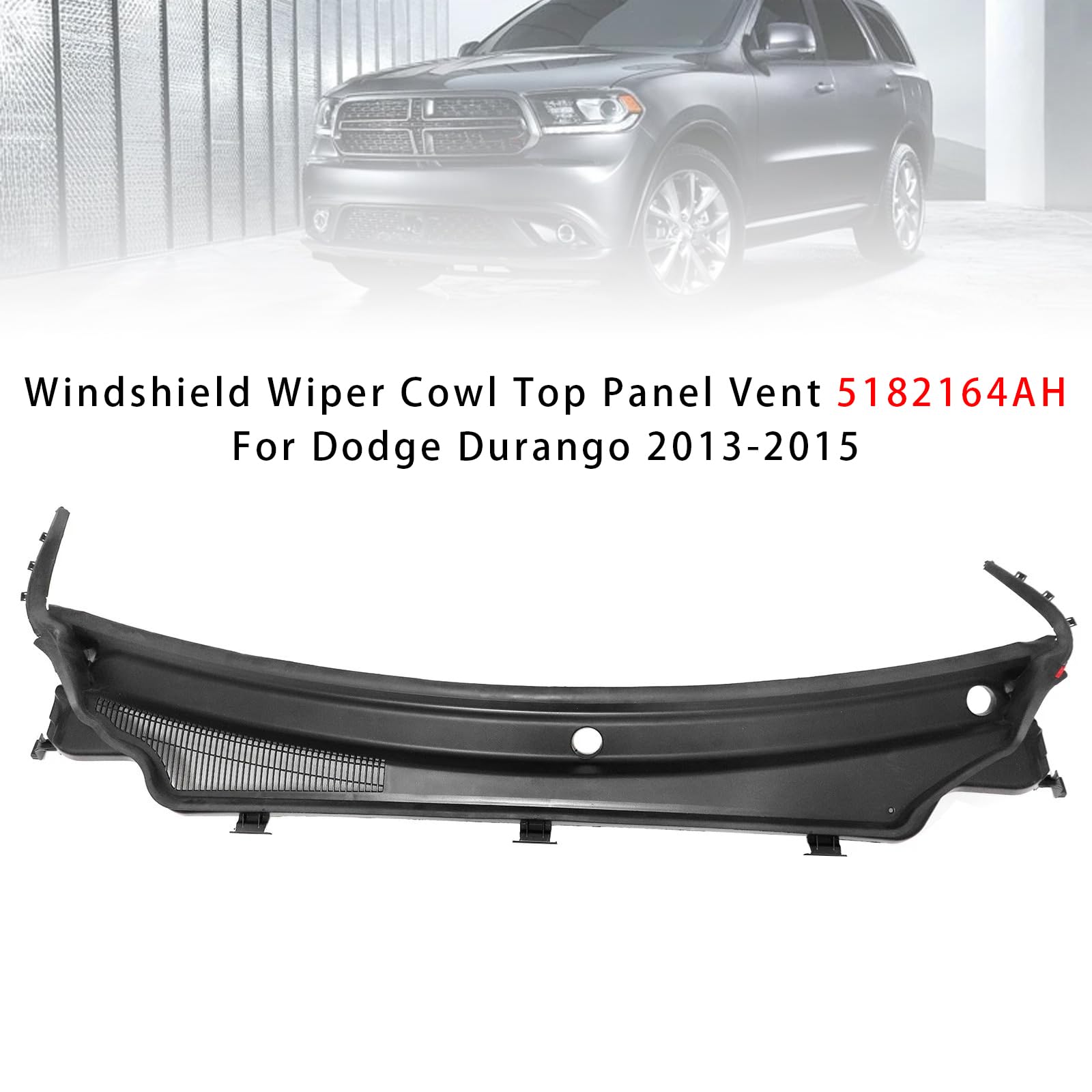 MAD HORNETS Windshield Wiper Cowl Top Panel Vent 5182164AH Passend für Dodge Durango 2013-2015