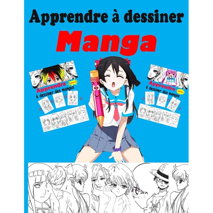 Buy Apprendre à dessiner des mangas Livre de dessin manga étape par étape pour les enfants et